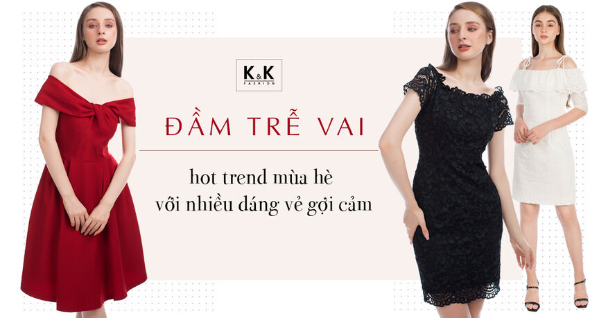 Đầm trễ vai – hot trend mùa hè với nhiều dáng vẻ gợi cảm