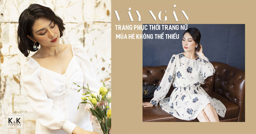 Váy ngắn - Trang phục thời trang nữ mùa hè không thể thiếu
